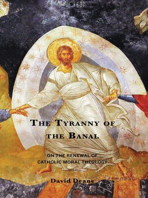 cover image of The Tyranny of the Banal